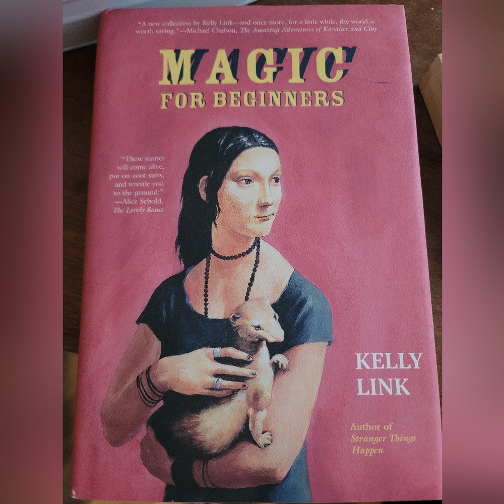 Magic for Beginners by Kelly Link